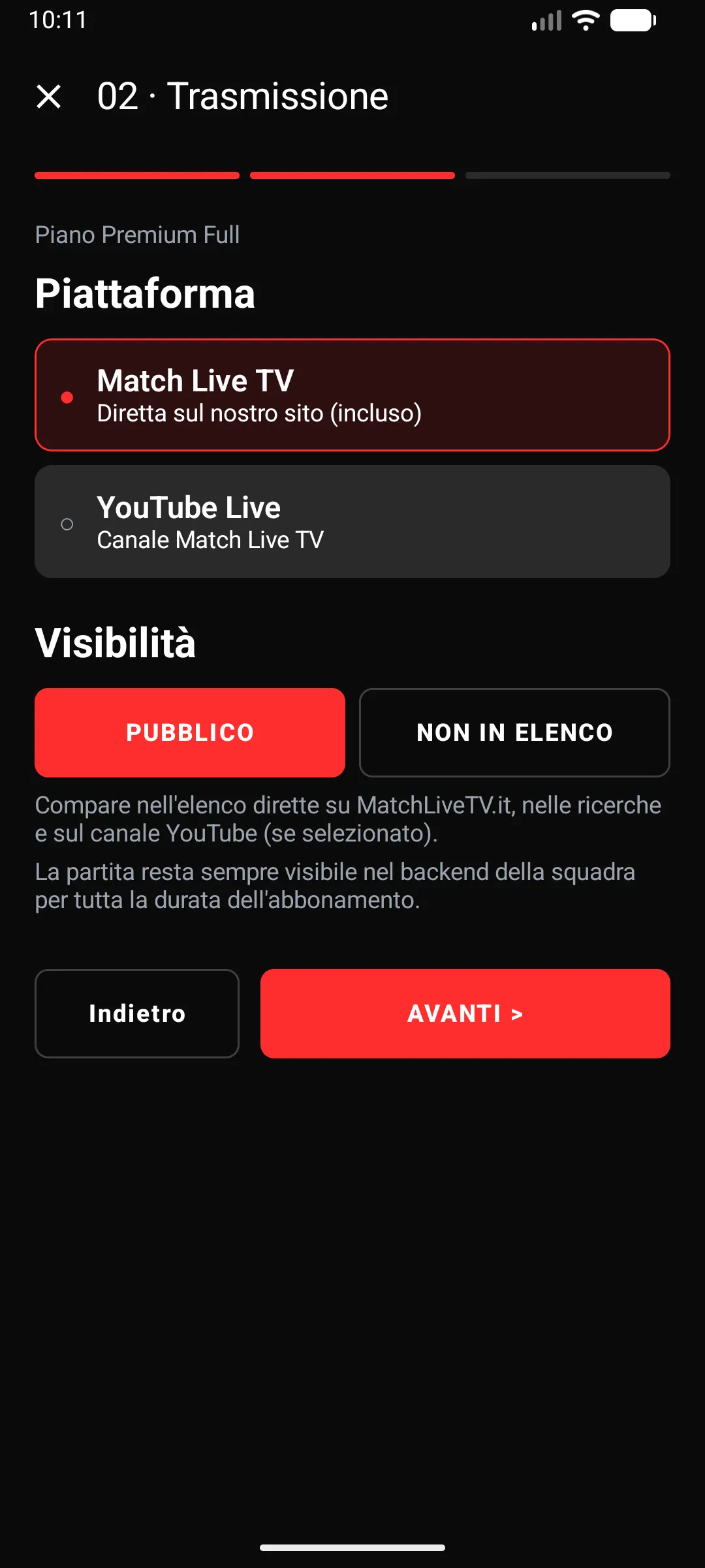 App MatchLiveTV, passo 2: scelta della piattaforma (MatchLiveTV o YouTube Live) e della visibilità della diretta.